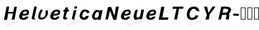 HelveticaNeueLTCYR字体转换