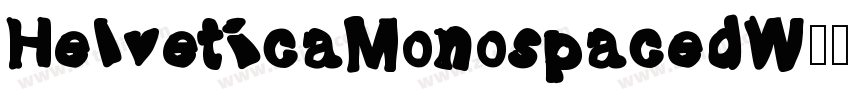 HelveticaMonospacedW字体转换