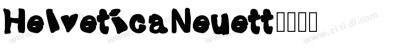 HelveticaNeuett字体转换
