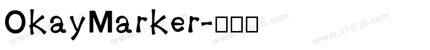 OkayMarker字体转换