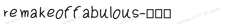 remakeoffabulous字体转换