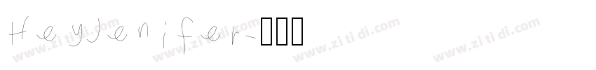 HeyJenifer字体转换