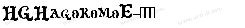 HGHagoromoE字体转换