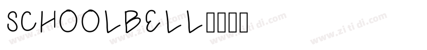 SCHOOLBELL字体转换