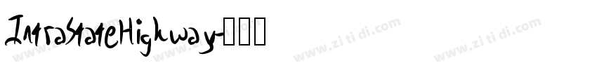 IntraStateHighway字体转换