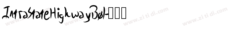 IntraStateHighwayBol字体转换