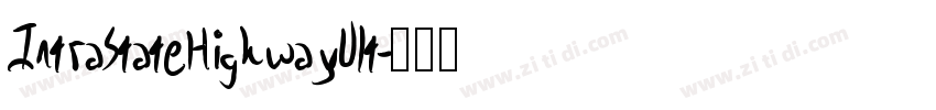 IntraStateHighwayUlt字体转换