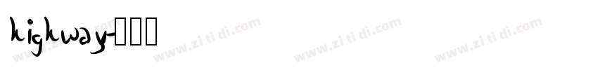 highway字体转换
