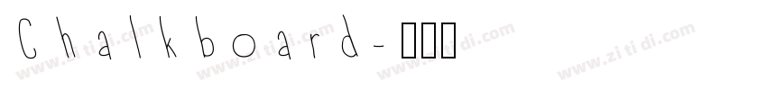 Chalkboard字体转换