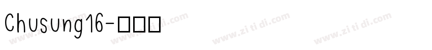 Chusung16字体转换