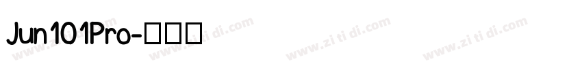 Jun101Pro字体转换