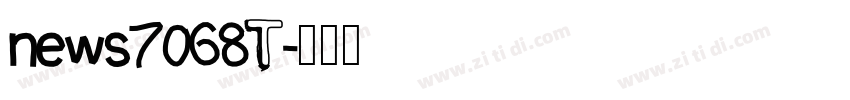 news7068T字体转换