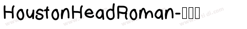 HoustonHeadRoman字体转换