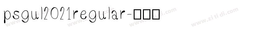 psgul2021regular字体转换