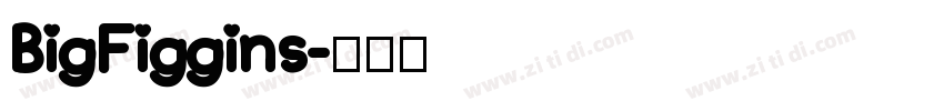 BigFiggins字体转换