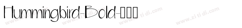 Hummingbird-Bold字体转换