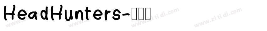 HeadHunters字体转换