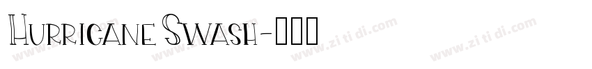 HurricaneSwash字体转换