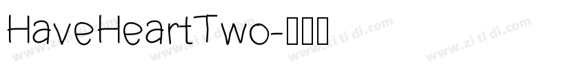 HaveHeartTwo字体转换