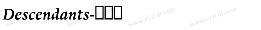 Descendants字体转换