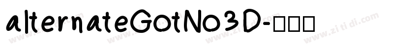 alternateGotNo3D字体转换