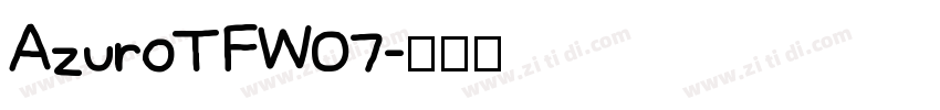 AzuroTFW07字体转换