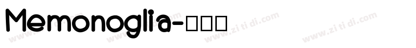 Memonoglia字体转换
