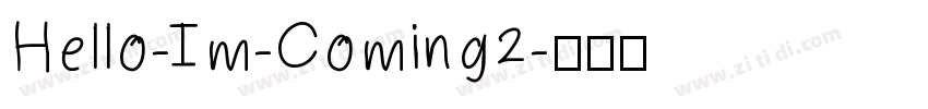 Hello-Im-Coming2字体转换