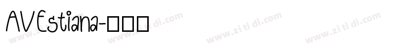 AVEstiana字体转换