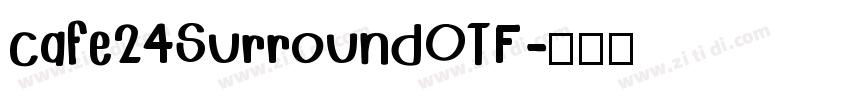 cafe24SurroundOTF字体转换