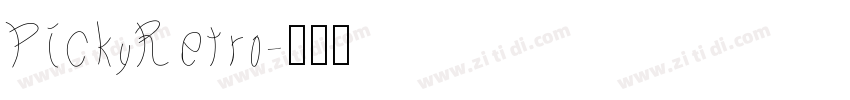 PickyRetro字体转换