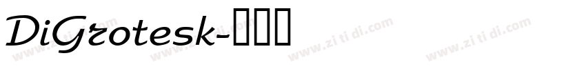DiGrotesk字体转换