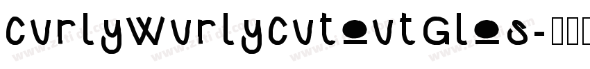 CurlyWurlyCutoutGlos字体转换