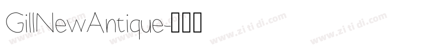 GillNewAntique字体转换