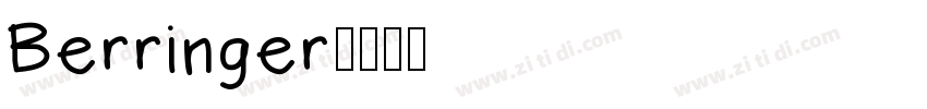 Berringer字体转换