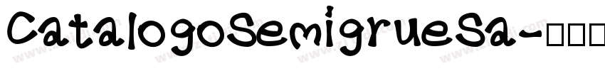 CatalogoSemigrueSa字体转换