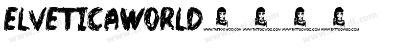 elveticaWorld字体转换