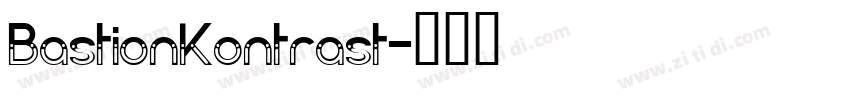BastionKontrast字体转换