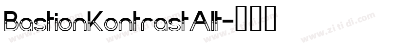BastionKontrastAlt字体转换