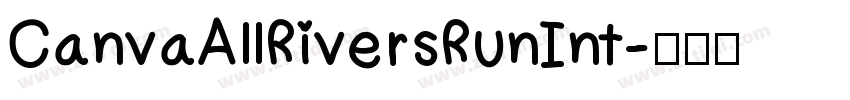 CanvaAllRiversRunInt字体转换