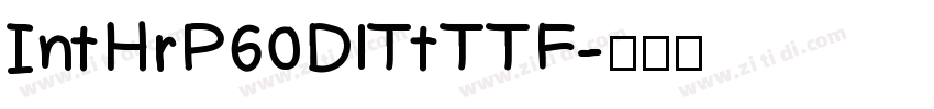 IntHrP60DlTtTTF字体转换