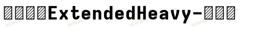 未來熒黑ExtendedHeavy字体转换