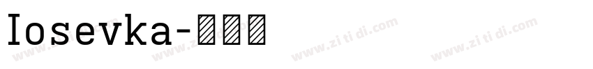 Iosevka字体转换
