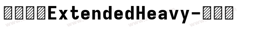 未來熒黑ExtendedHeavy字体转换