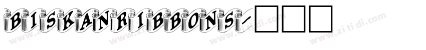 BiskanRibbons字体转换