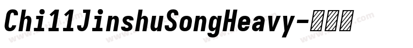 Chi11JinshuSongHeavy字体转换