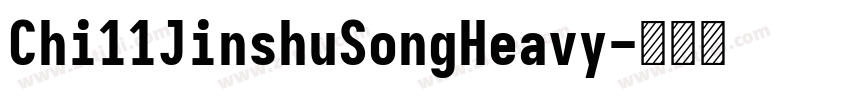 Chi11JinshuSongHeavy字体转换