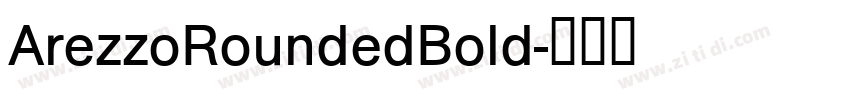 ArezzoRoundedBold字体转换