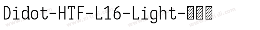 Didot-HTF-L16-Light字体转换