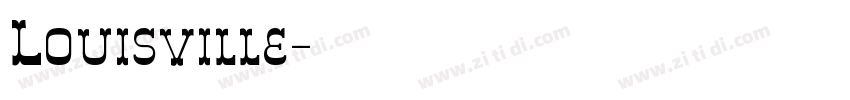 Louisville字体转换